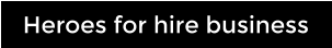 Heroes for hire business